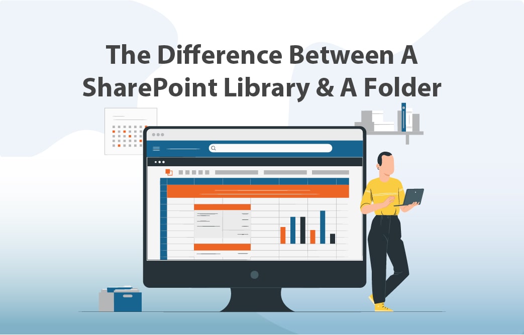 تفاوت میان کتابخانه شیرپوینت یا SharePoint library و یک فولدر چیست؟