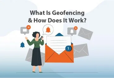Geofencing چیست و چگونه کار می‌کند؟
