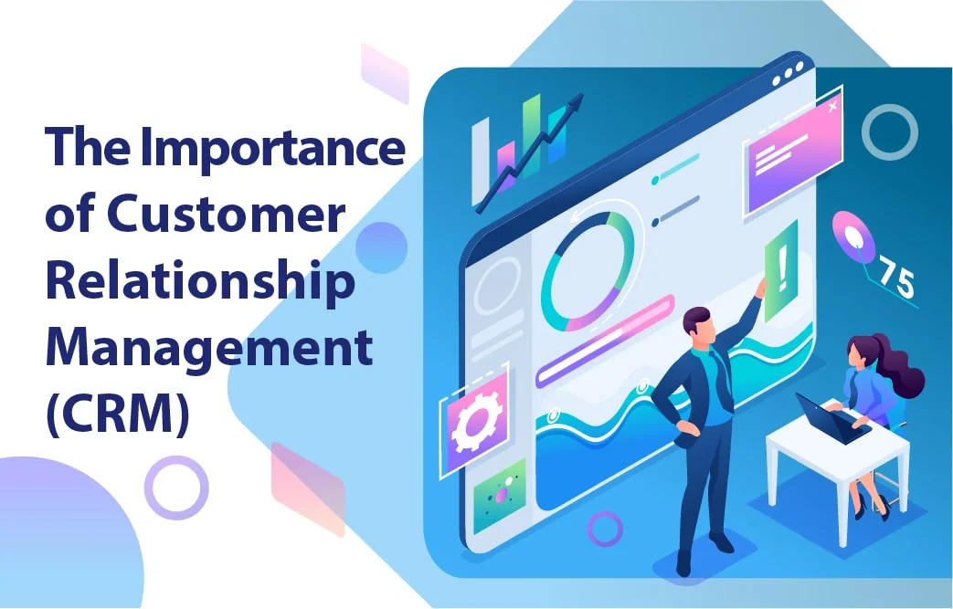 چرا سازمان شما برای پیشرفت به مدیریت ارتباط با مشتری یا CRM نیاز دارد؟