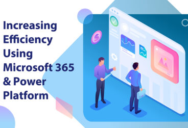 افزایش کارایی با استفاده از مایکروسافت 365 و Power Platform 
